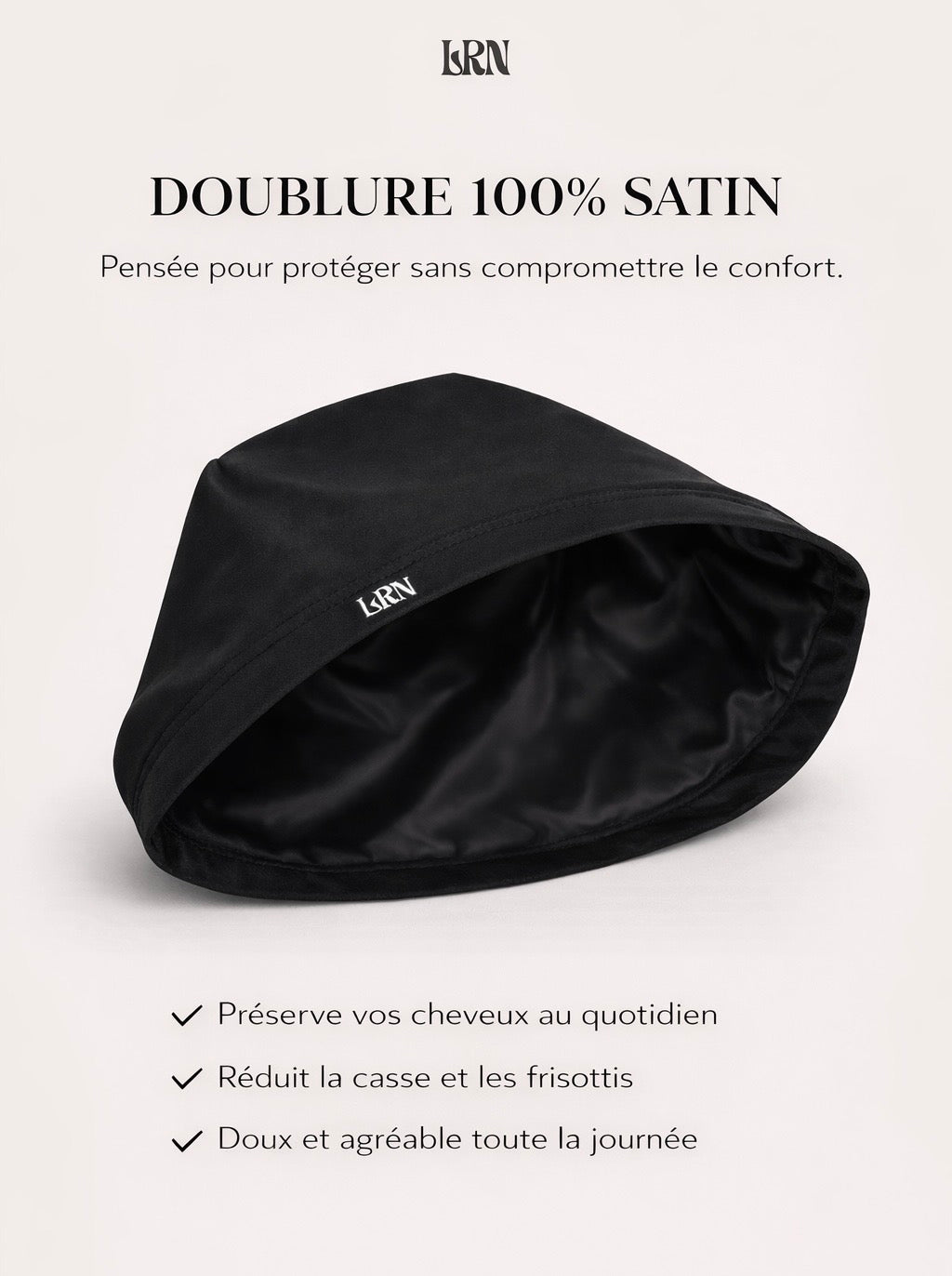 Bonnet Satin LRN™— Édition Limitée